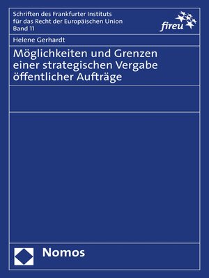 cover image of Möglichkeiten und Grenzen einer strategischen Vergabe öffentlicher Aufträge